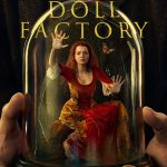 The Doll Factory ( TV Series )