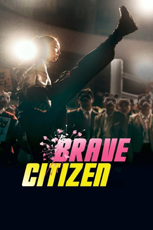 Brave Citizen (2023) | Download Korean Movie