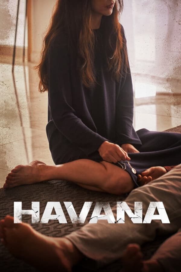 Havana (2023) | Download Korean Movie