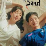 Like Flowers in Sand ( K Drama )