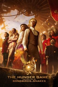 The Hunger Games: The Ballad of Songbirds and Snakes (2023) | Download Hollywood Movie
