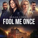 Fool Me Once ( TV Series )