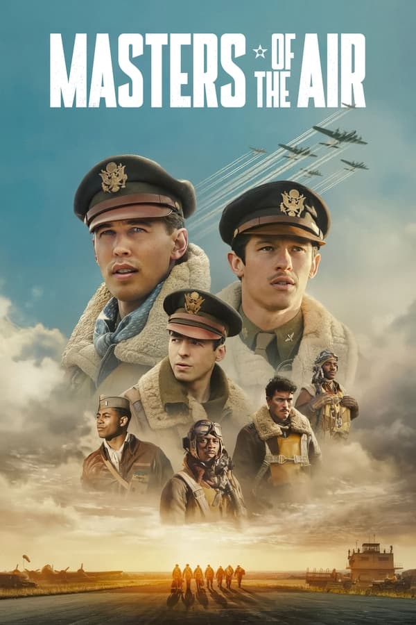 Masters of the Air (Episode 9 Added) | TV Series