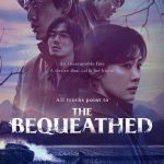 The Bequeathed ( K Drama )