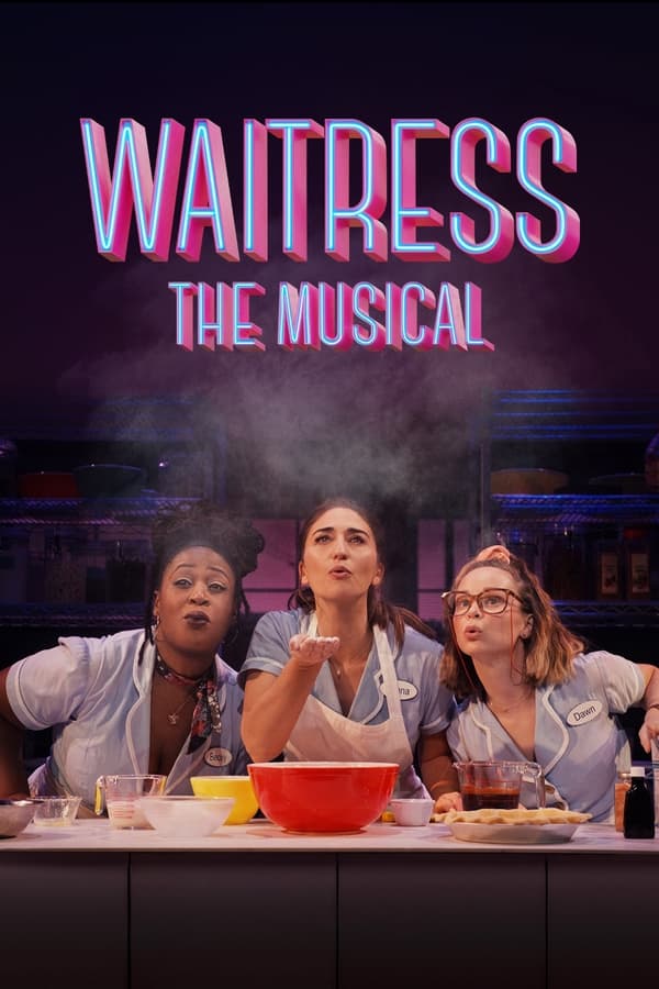 Waitress: The Musical (2023) | Download Broadway Live