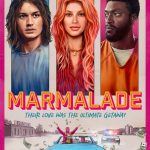 Marmalade (Hollywood Movie)