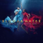 Blood and Water S04 ( TV Series )