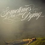 Sometimes I Think About Dying (Hollywood Movie)