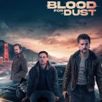 Blood for Dust (Hollywood Movie)