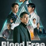 Blood Free ( K Drama )