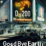 Goodbye Earth ( K Drama )
