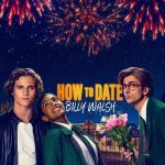 How to Date Billy Walsh (Hollywood Movie)