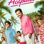 Acapulco S03 ( TV Series )