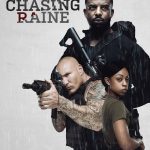 Chasing Raine (Hollywood Movie)