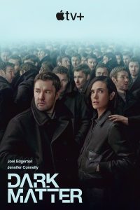 Dark Matter S01 (Episodes 9 Added) | TV Series