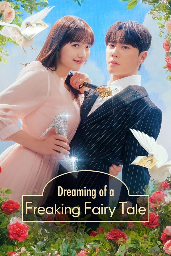 Dreaming of Freaking Fairytale S01 (Episode 9 & 10 Added) | Korean Drama