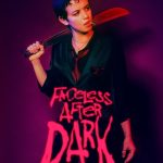 Faceless After Dark (Hollywood Movie)