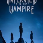 Interview with the Vampire S01 ( TV Series )