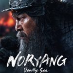 Noryang: Deadly Sea (Korean Movie)
