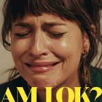 Am I Okay? (Hollywood Movie)