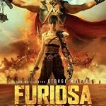 Furiosa: A Mad Max Saga (Hollywood Movie)
