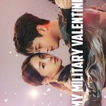 My Military Valentine ( K Drama )