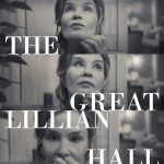 The Great Lillian Hall (Hollywood Movie)