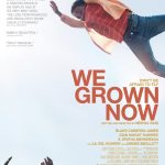 We Grown Now (Hollywood Movie)