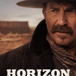 Horizon: An American Saga - Chapter 1 (Hollywood Movie)