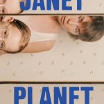 Janet Planet (Hollywood Movie)