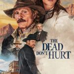 The Dead Don't Hurt (Hollywood Movie)
