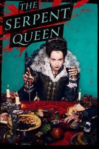 The Serpent Queen S02 (Complete) | TV Series
