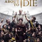 Those About to Die ( TV Series )