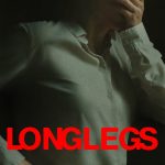 Longlegs (Hollywood Movie)
