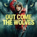 Out Come the Wolves (Hollywood Movie)