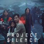 Project Silence (Korean Movie)