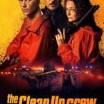 The Clean Up Crew (Hollywood Movie)