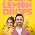The Magic of Lemon Drops (Hollywood Movie)