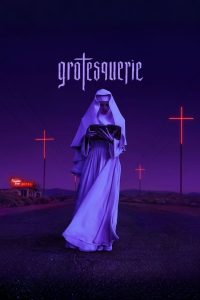 Grotesquerie S01 (Episode 10 Added) | TV Series