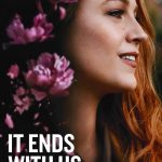 It Ends With Us (Hollywood Movie)