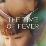 The Time of Fever ( K Drama )
