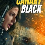 Canary Black (Hollywood Movie)