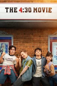 The 4:30 Movie (2024) | Download Hollywood Movie