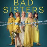 Bad Sisters S02 ( TV Series )