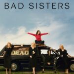 Bad Sisters S01 ( TV Series )