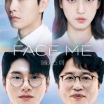 Face Me ( K Drama )
