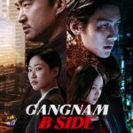 Gangnam B Side ( K Drama )