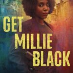 Get Millie Black ( TV Series )