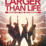 Larger than Life Reign of the Boybands (Documentary)