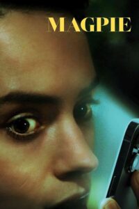 Magpie (2024) | Download Hollywood Movie